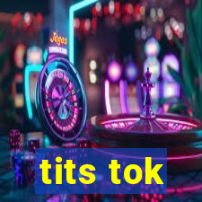 tits tok